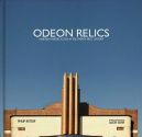 Odeon Relics:Nineteen-Thirties Icons in the 21st Century