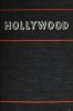 Hollywood:the Movie Colony, the Movie Makers