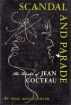 Scandal & parade:The theater of Jean Cocteau