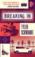 Breaking In:A Novel