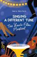 Singing a Different Tune:The Slavic Film Musical in a Transnational Context