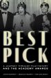 Best Pick:A Journey through Film History and the Academy Awards