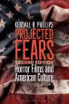 Projected Fears:Horror Films and American Culture