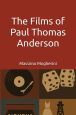 The Films of Paul Thomas Anderson