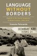 Language Without Borders:English in the Social Imaginary of Hindi Cinema, 1950–2015