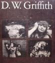 D. W. Griffith:American Film Master