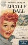 The Real Story Of Lucille Ball