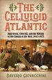 The Celluloid Atlantic:Hollywood, Cinecittà, and the Making of the Cinema of the West, 1943–1973