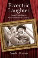 Eccentric Laughter:Queer Possibilities in Postwar British Film Comedy